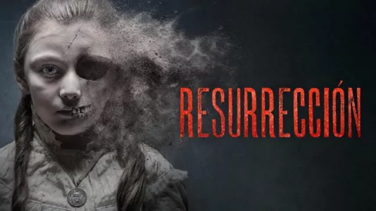 Watch Resurrection Trailer