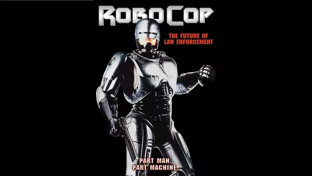 RoboCop: The Future of Law Enforcement