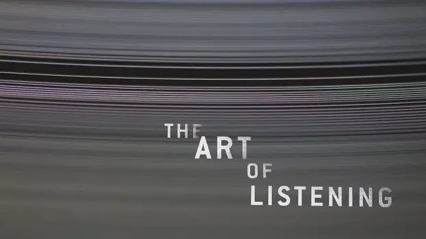 The Art of Listening