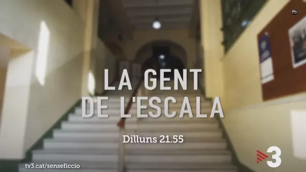 La Gent De L'escala (People on the stairs)