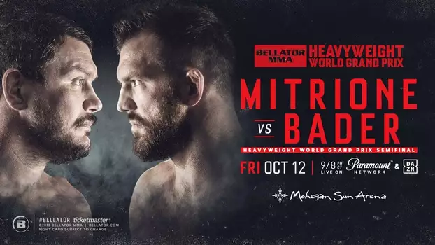 Watch Bellator 207: Mitrione vs. Bader Trailer