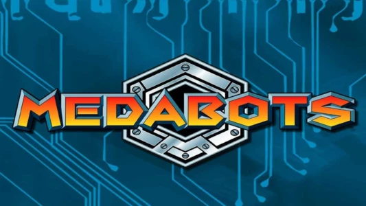 Watch Medabots Trailer