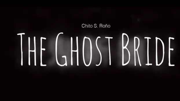 Watch The Ghost Bride Trailer