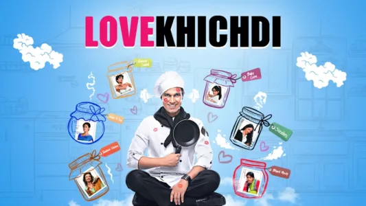 Watch Love Khichdi Trailer