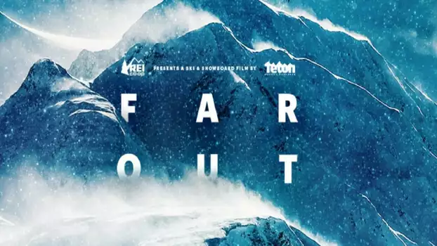 Watch Far Out Trailer