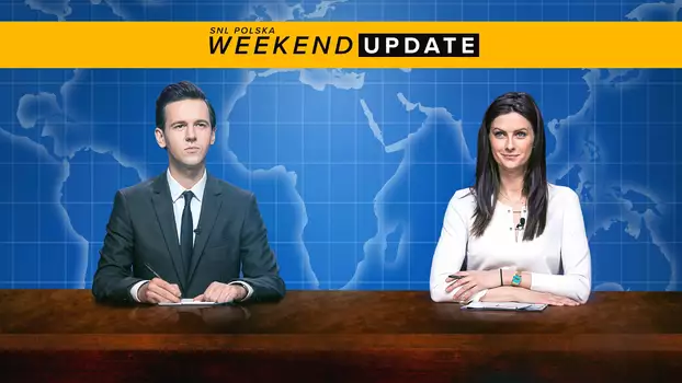 SNL Polska: Weekend Update