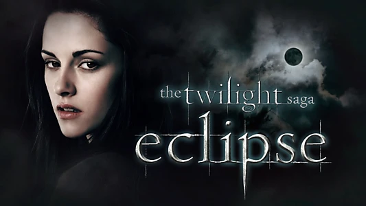 The Twilight Saga: Eclipse