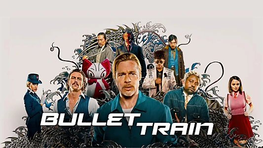 Bullet Train