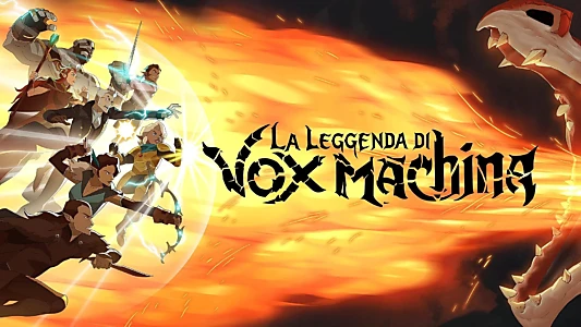 The Legend of Vox Machina