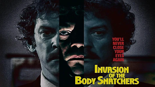 Invasion of the Body Snatchers