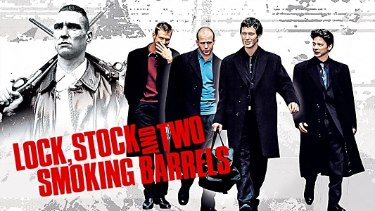 Lock, Stock and Two Smoking Barrels