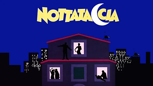 Nottataccia