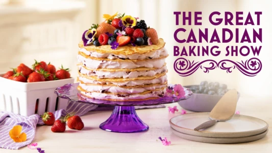 Watch The Great Canadian Baking Show Trailer