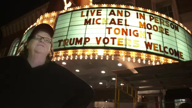 Watch Michael Moore in TrumpLand Trailer
