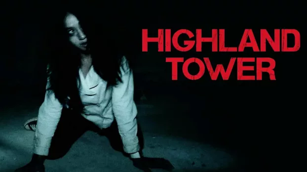Watch Highland Tower Trailer