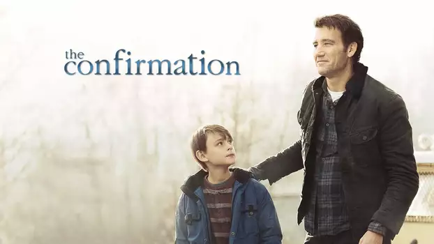 Watch The Confirmation Trailer