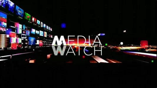 Watch Media Watch Trailer