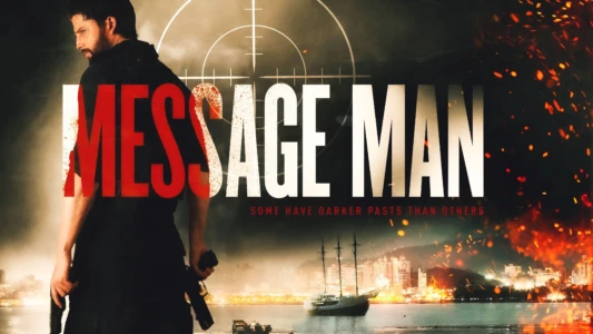 Watch Message Man Trailer