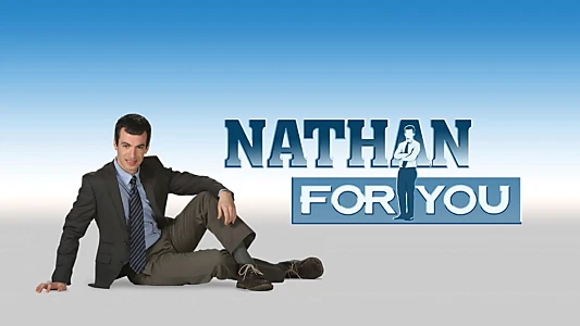 Watch Nathan For You Trailer