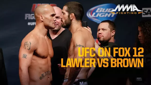 UFC on Fox 12: Lawler vs. Brown