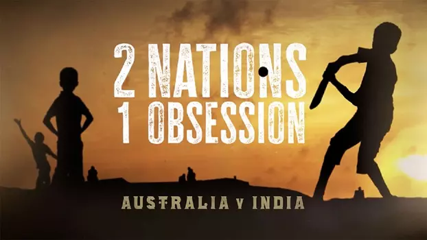 Watch 2 Nations, 1 Obsession Trailer