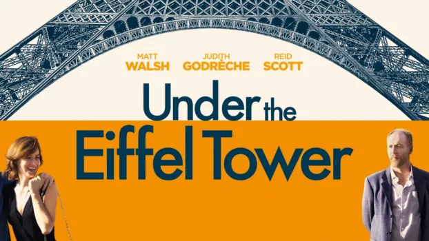 Watch Under the Eiffel Tower Trailer