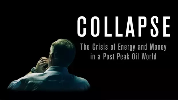 Watch Collapse Trailer
