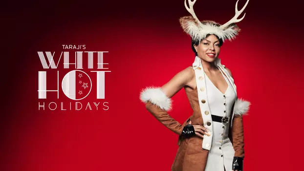 Taraji's White Hot Holiday Special