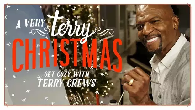 Watch A Very Terry Christmas: Get Cozy With Terry Crews Trailer