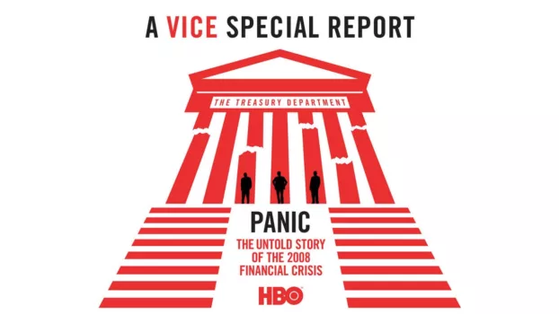 Watch Panic: The Untold Story of the 2008 Financial Crisis Trailer