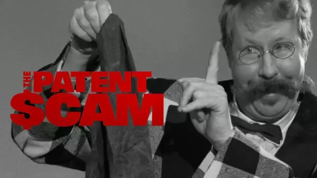 Watch The Patent Scam Trailer
