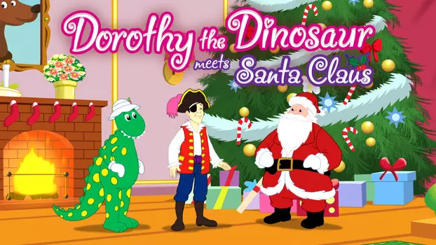Watch Dorothy the Dinosaur Meets Santa Claus Trailer