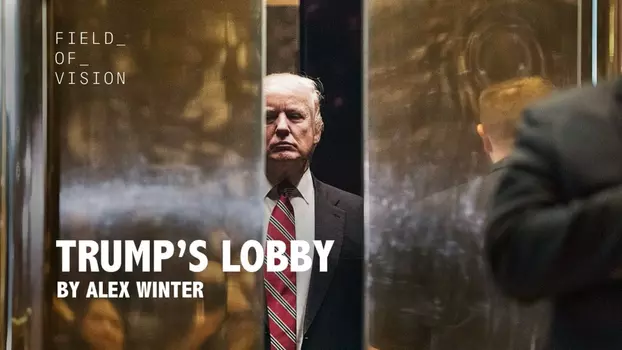 Trump's Lobby