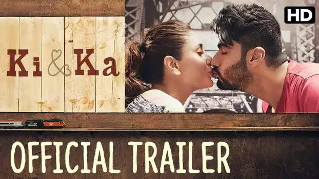 Watch Ki & Ka Trailer