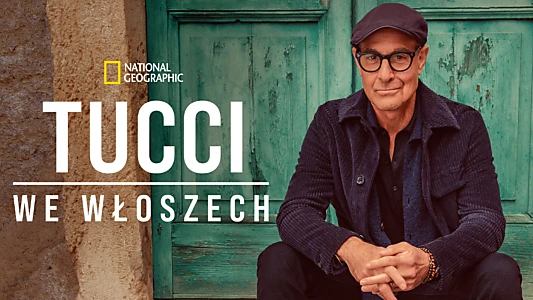 Tucci in Italy