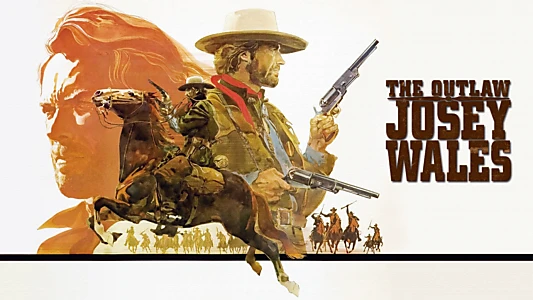 The Outlaw Josey Wales