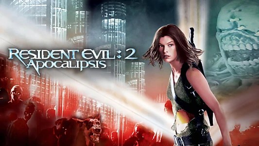 Resident Evil: Apocalypse