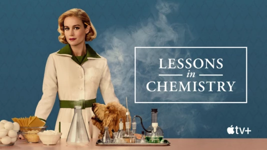 Lessons in Chemistry