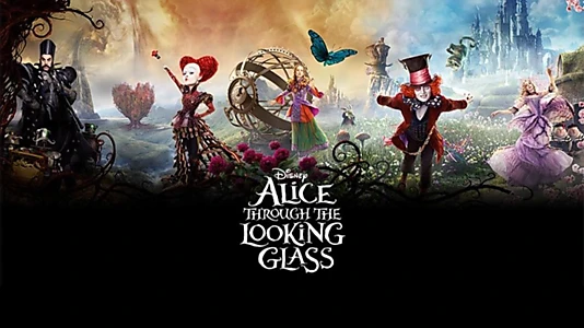 Alice Through the Looking Glass