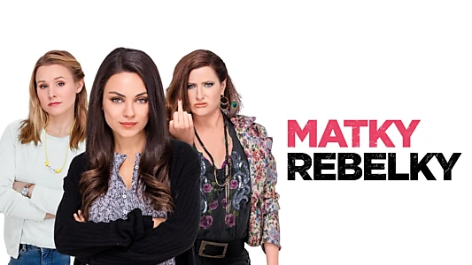 Bad Moms