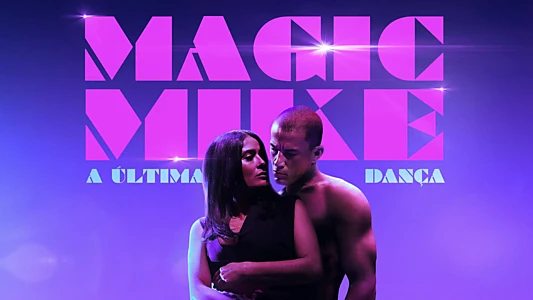 Magic Mike's Last Dance