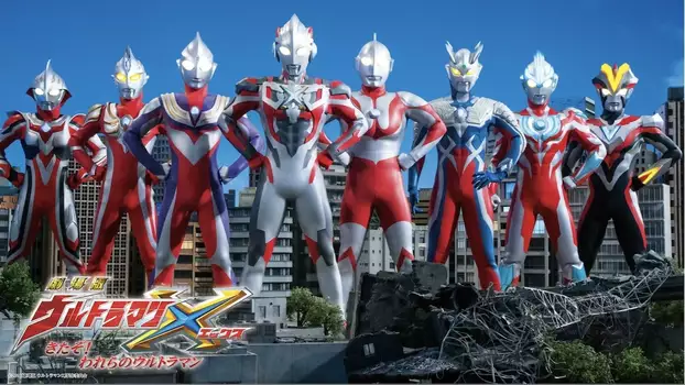 Watch Ultraman X The Movie: Here He Comes! Our Ultraman Trailer