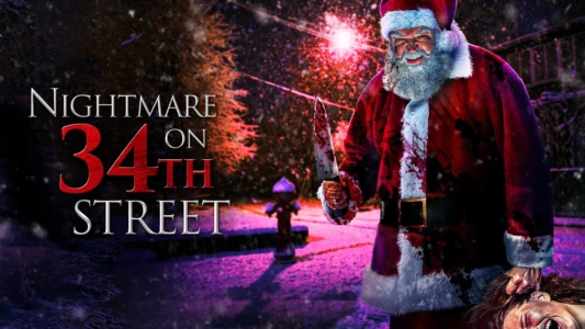 Watch Nightmare on 34th Street Trailer