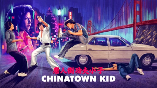 Watch Chinatown Kid Trailer
