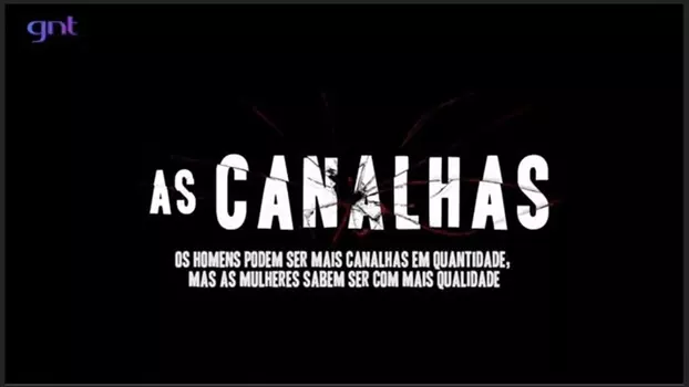 As Canalhas