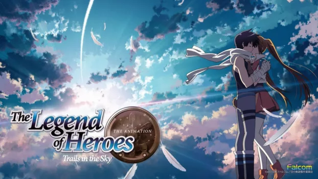 Watch The Legend of Heroes: Trails in the Sky Trailer