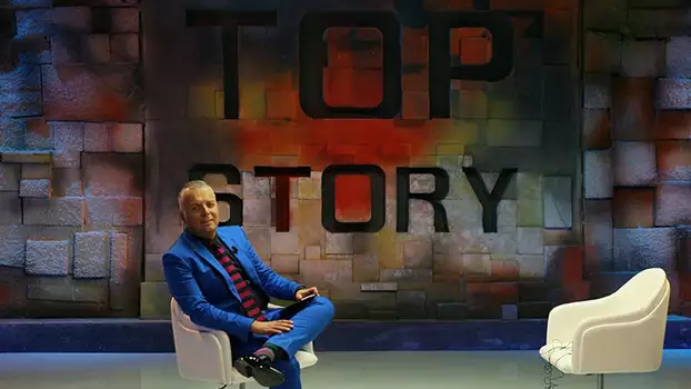 Watch Top Story Trailer