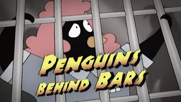 Watch Penguins Behind Bars Trailer