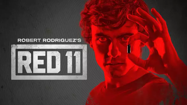 Watch Red 11 Trailer