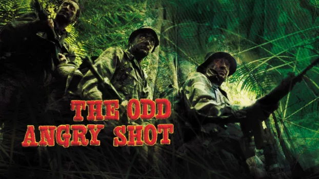 Watch The Odd Angry Shot Trailer